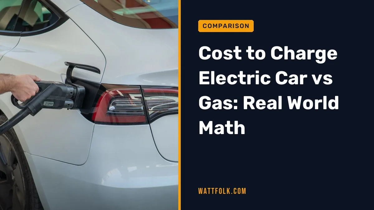 Cost to Charge Electric Car vs Gas: Real World Math