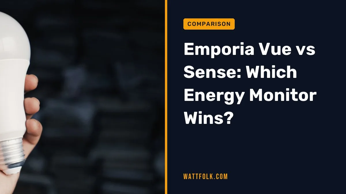 Emporia Vue vs Sense: Which Energy Monitor Wins?