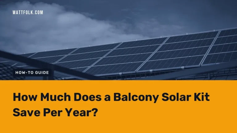 How Much Does a Balcony Solar Kit Save Per Year?