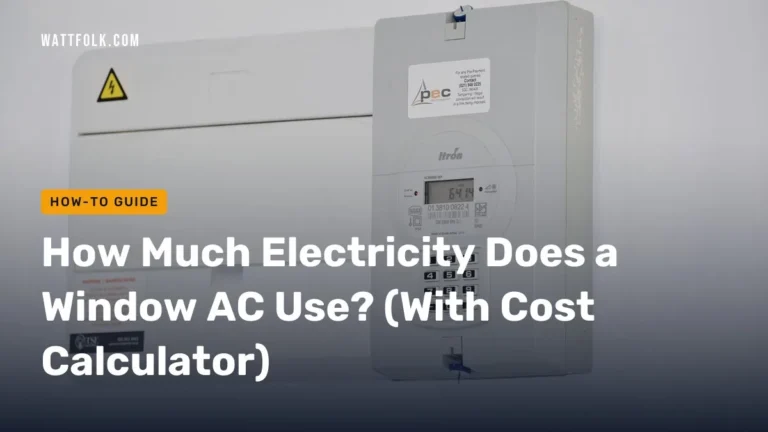 How Much Electricity Does a Window AC Use? (With Cost Calculator)