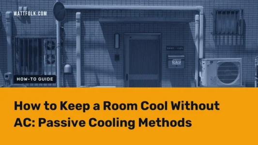 How to Keep a Room Cool Without AC: Passive Cooling Methods