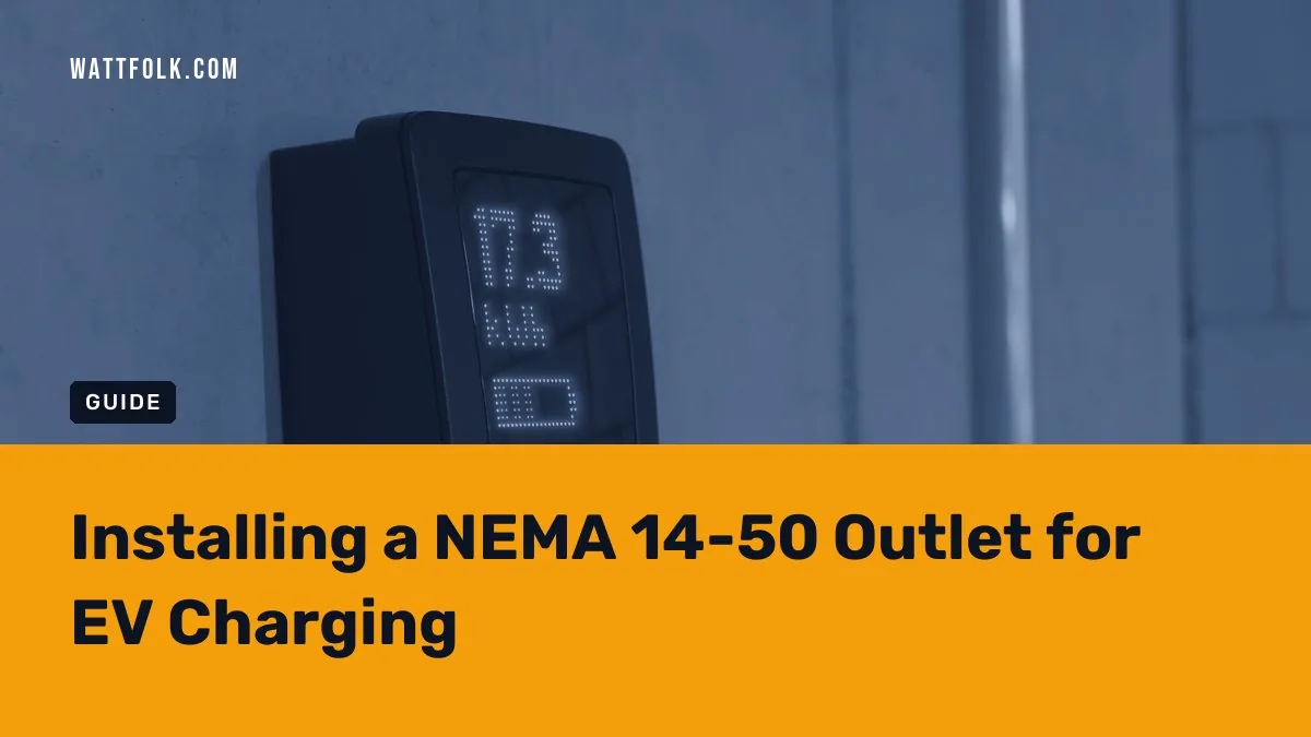 Installing a NEMA 14-50 Outlet for EV Charging